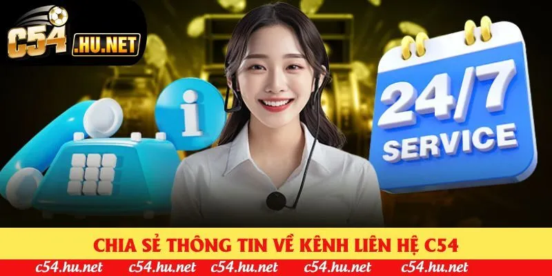 Chia sẻ thông tin về kênh liên hệ C54